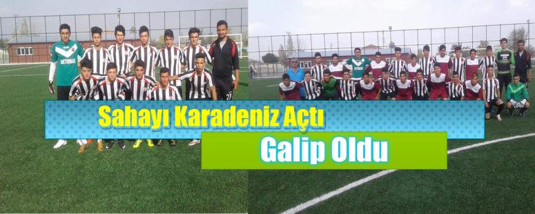 Sahayı Karadeniz Açtı Galip Oldu