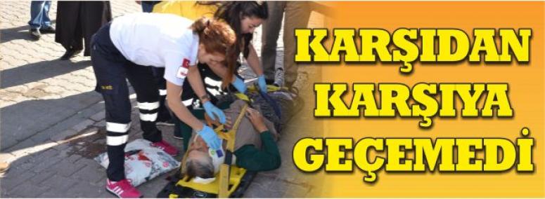 Karşıdan Karşıya Geçemedi 