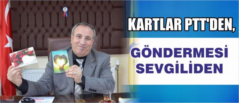 Kartlar Ptt’den, Göndermesi Sevgiliden