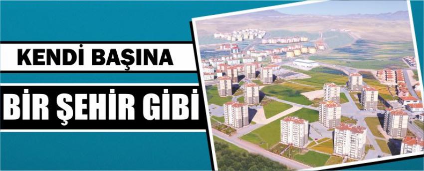 Kendi Başına Bir Şehir Gibi