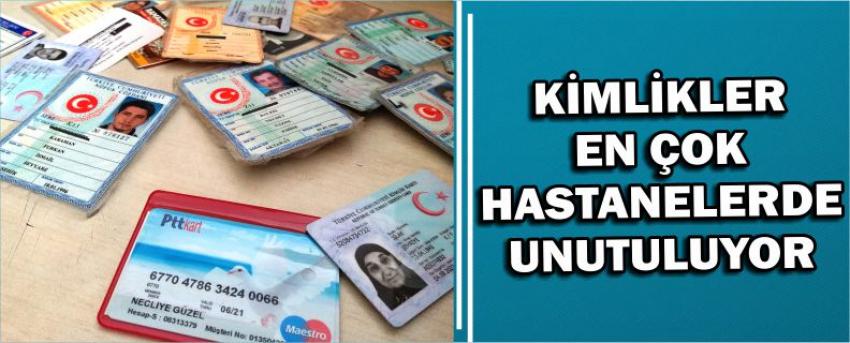 Kimlikler En Çok Hastanelerde Unutuluyor