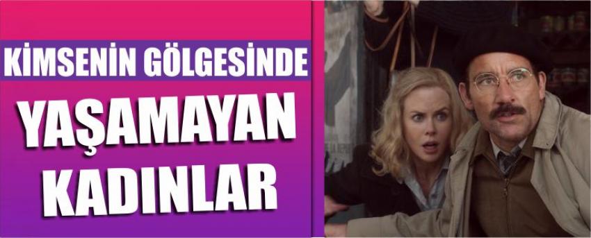 Kimsenin Gölgesinde Yaşamayan Kadınlar