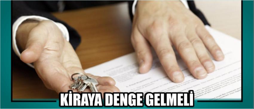 Kiraya Denge Gelmeli