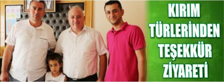 Kırım Türlerinden Teşekkür Ziyareti