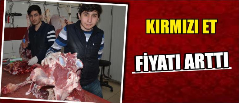 Kırmızı Et Fiyatı Arttı