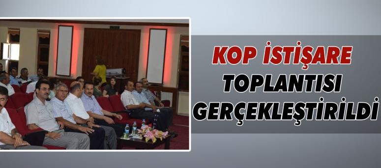 Kop İstişare Toplantısı Gerçekleştirildi