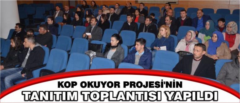 Kop Okuyor Projesi'nin Tanıtım Toplantısı Yapıldı