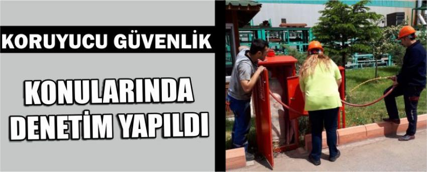 Koruyucu Güvenlik Konularında Denetim Yapıldı