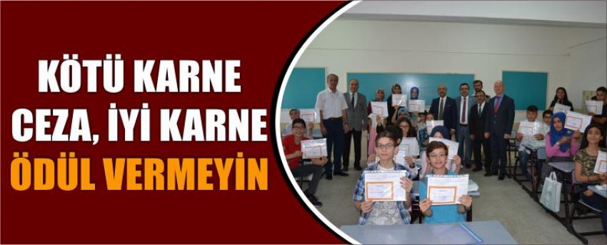Kötü Karne Ceza, İyi Karne Ödül Vermeyin