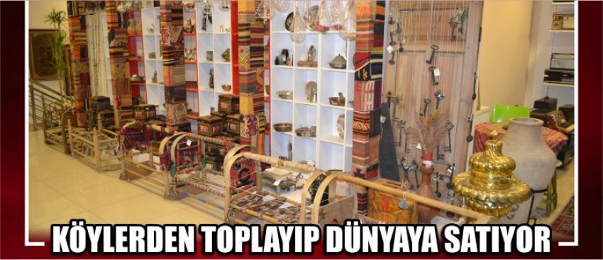 Köylerden Toplayıp Dünyaya Satıyor