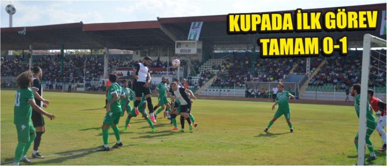 Kupada İlk Görev Tamam 0-1