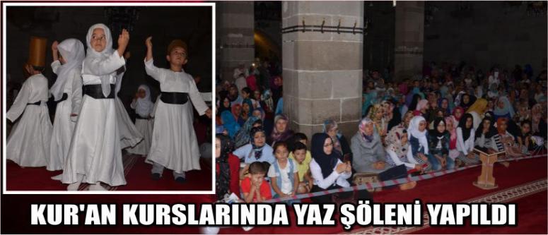 Kur’an Kurslarında Yaz Şöleni Yapıldı