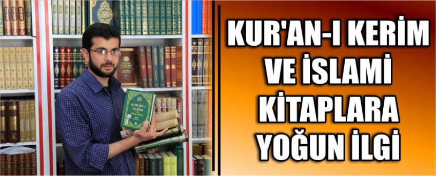 Kur’an-I Kerim Ve İslami Kitaplara Yoğun İlgi