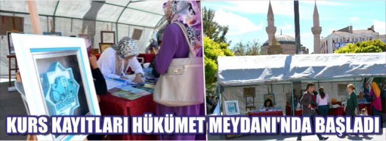 Kurs Kayıtları Hükümet Meydanı’nda Başladı