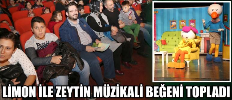Limon İle Zeytin Müzikali Beğeni Topladı