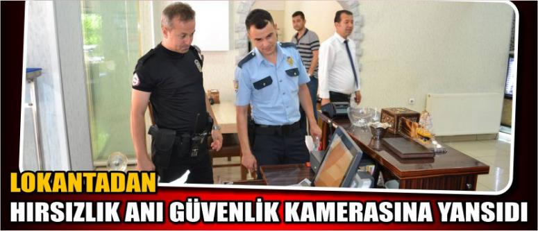 Lokantadan Hırsızlık Anı Güvenlik Kamerasına Yansıdı