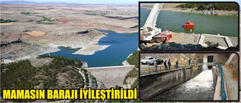 Mamasın Barajı İyileştirildi