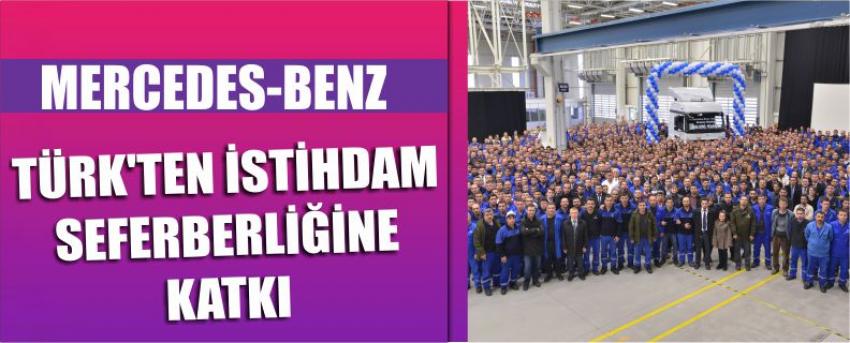Mercedes-Benz Türk'ten İstihdam Seferberliğine Katkı