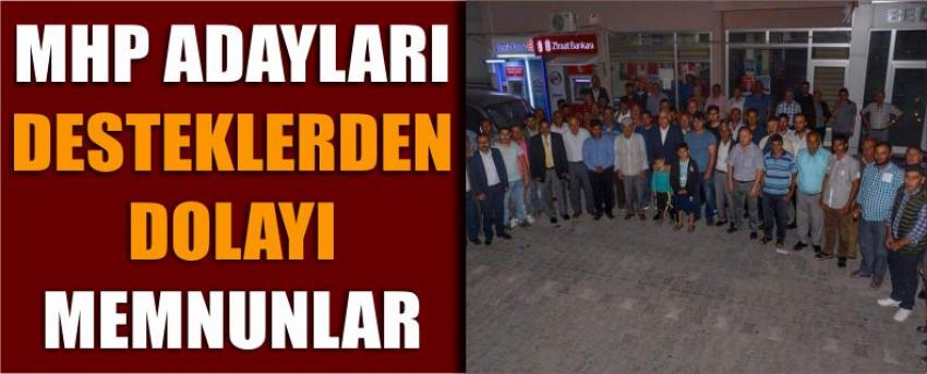 Mhp Adayları Desteklerden Dolayı Memnunlar