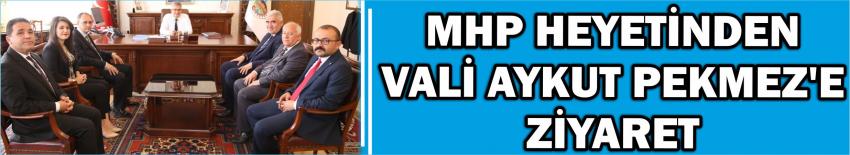 Mhp Heyetinden Vali Aykut Pekmez’e Ziyaret