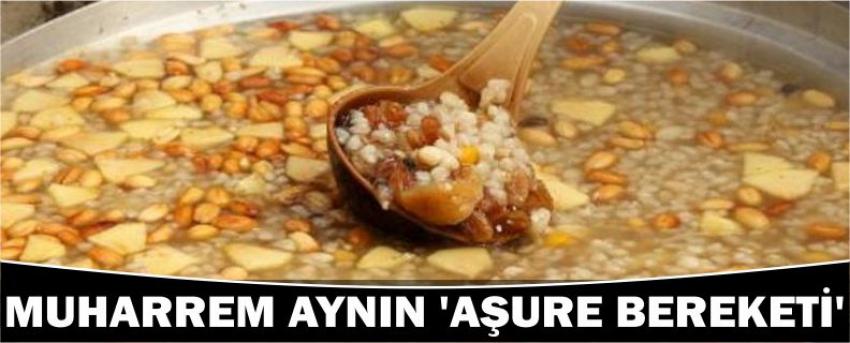 Muharrem Aynın ‘Aşure Bereketi’