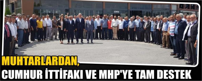 Muhtarlardan, Cumhur İttifakı Ve Mhp’ye Tam Destek