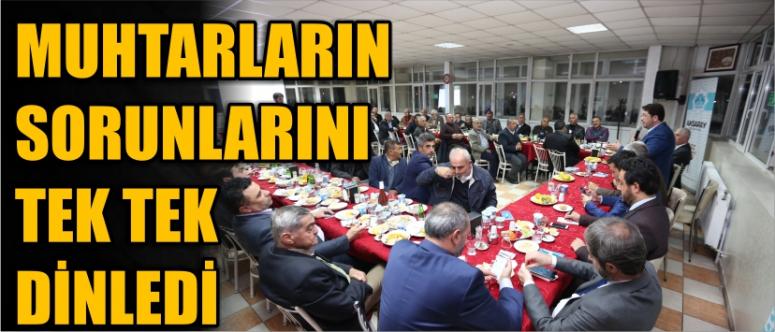 Muhtarların Sorunlarını Tek Tek Dinledi