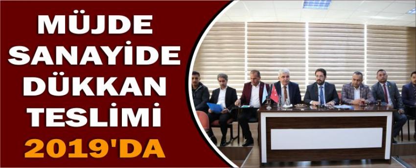 Müjde Sanayide Dükkan Teslimi 2019’da