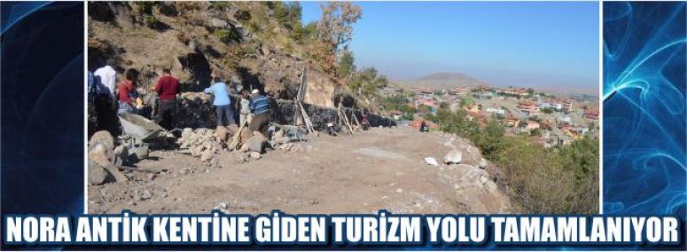 Nora Antik Kentine Giden Turizm Yolu Tamamlanıyor