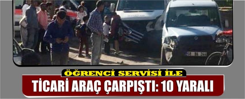 Öğrenci Servisi İle Ticari Araç Çarpıştı: 10 Yaralı