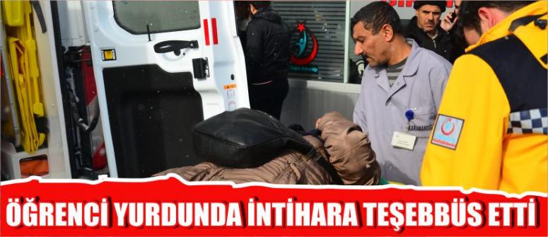 Öğrenci Yurdunda İntihara Teşebbüs Etti