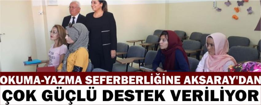 Okuma-Yazma Seferberliğine Aksaray’dan Çok Güçlü Destek Veriliyor