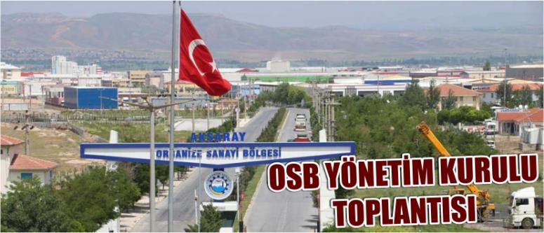 Osb Yönetim Kurulu Toplantısı