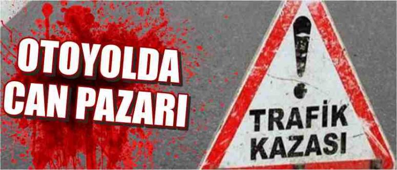 Otoyolda Can Pazarı