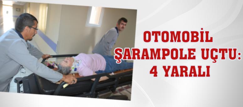 OTOMOBİL ŞARAMPOLE UÇTU: 4 YARALI