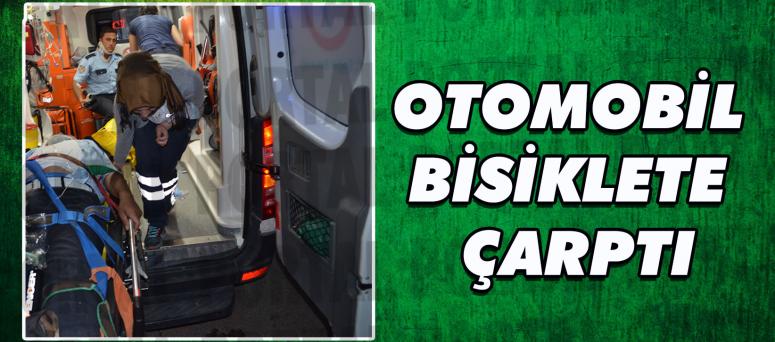 Otomobil Bisiklete Çarptı