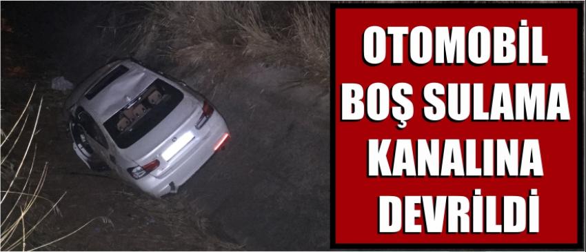 Otomobil Boş Sulama Kanalına Devrildi