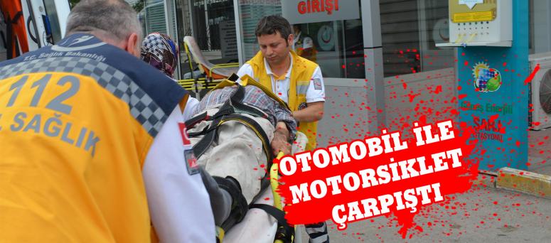 Otomobil İle Motorsiklet Çarpıştı