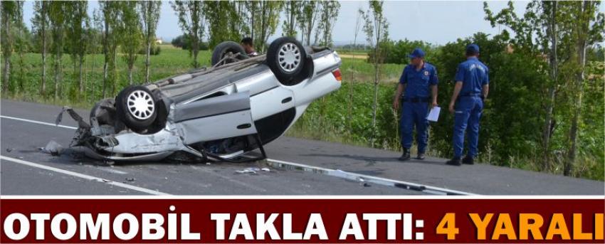 Otomobil Takla Attı: 4 Yaralı
