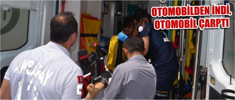 Otomobilden İndi, Otomobil Çarptı