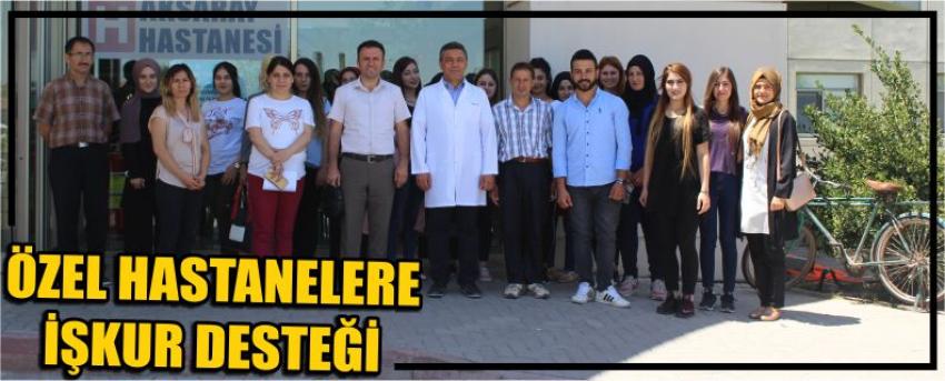 Özel Hastanelere İşkur Desteği