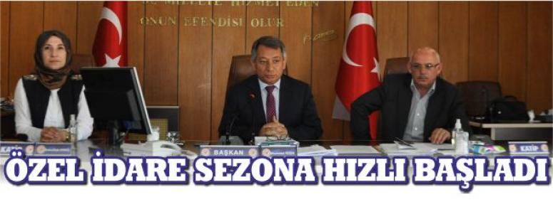 Özel İdare Sezona Hızlı Başladı