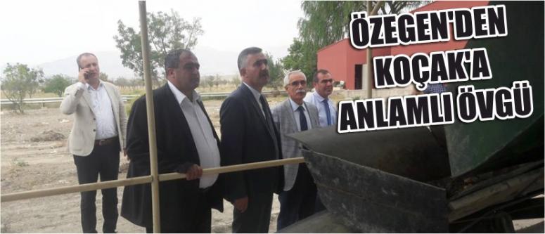 Özegen’den Koçak’a Anlamlı Övgü
