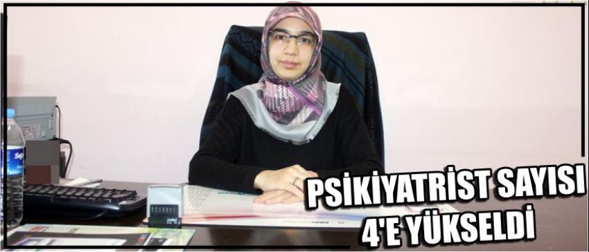 Psikiyatrist Sayısı 4’e Yükseldi