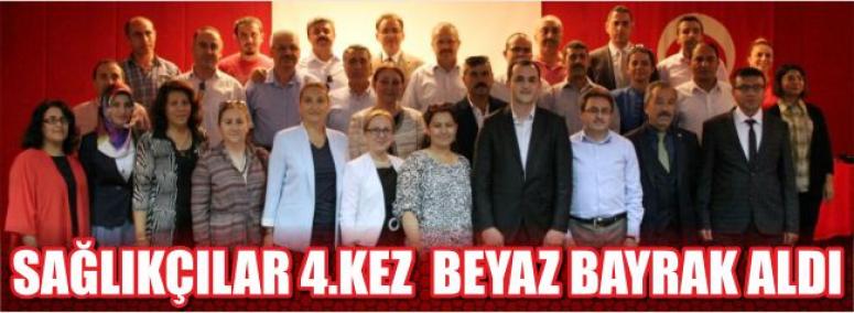 Sağlıkçılar 4.Kez Beyaz Bayrak Aldı