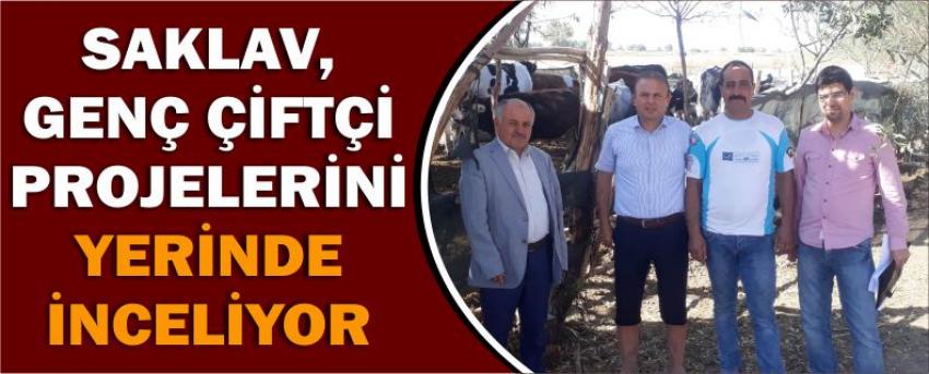 Saklav, Genç Çiftçi Projelerini Yerinde İnceliyor
