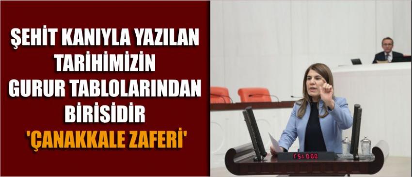 Şehit Kanıyla Yazılan Tarihimizin Gurur Tablolarından Birisidir ‘Çanakkale Zaferi’