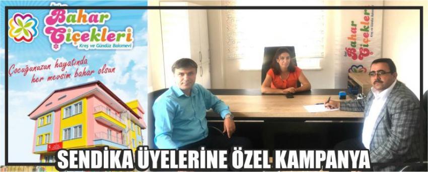 Sendika Üyelerine Özel Kampanya