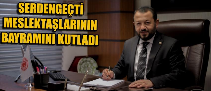 Serdengeçti Meslektaşlarının Bayramını Kutladı