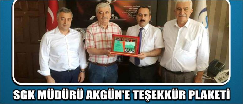 Sgk Müdürü Akgün’e Teşekkür Plaketi